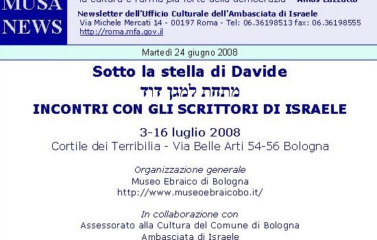 SOTTO LA STELLA DI DAVIDE Incontri con gli scrittori di Israele – 3-16 Luglio 2008