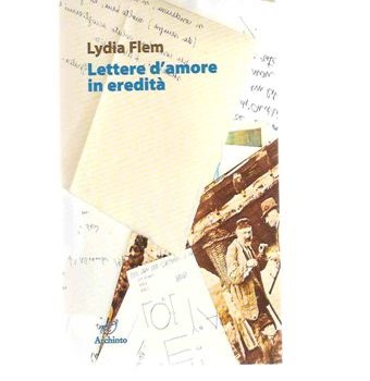 LYDIA FLEM LETTERE D’AMORE IN EREDITA’