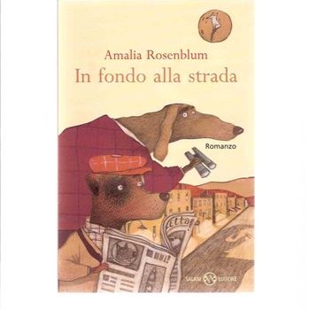 AMALIA ROSENBLUM IN FONDO ALLA STRADA