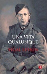 YIGAL LEYKIN   UNA VITA QUALUNQUE