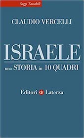 CLAUDIO VERCELLI ISRAELE Una STORIA in 10 QUADRI